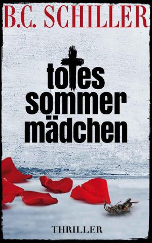 [Tony Braun 01] • Totes Sommermädchen